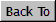 Back To